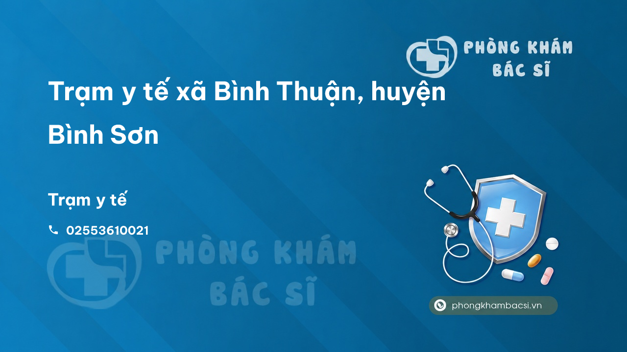Tram Y Te Xa Binh Thuan Huyen Binh Son