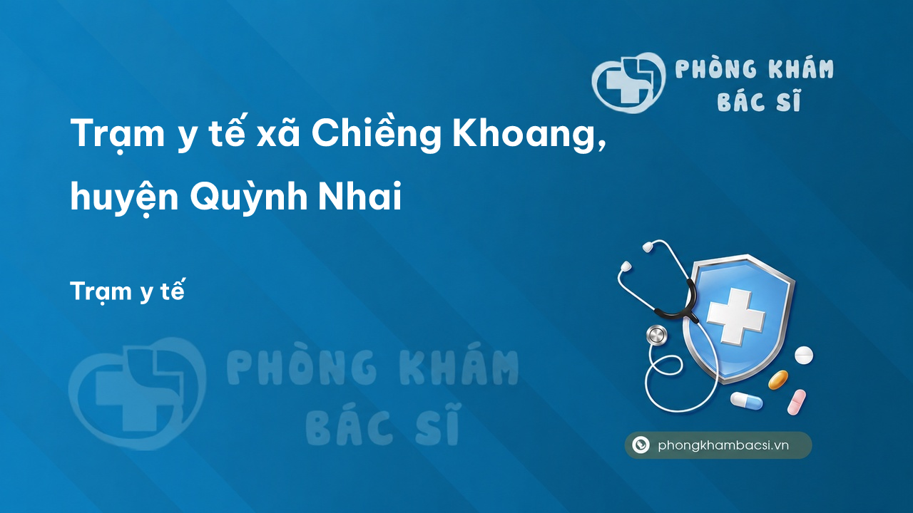 Trạm y tế xã Chiềng Khoang, huyện Quỳnh Nhai số điện thoại và đánh giá