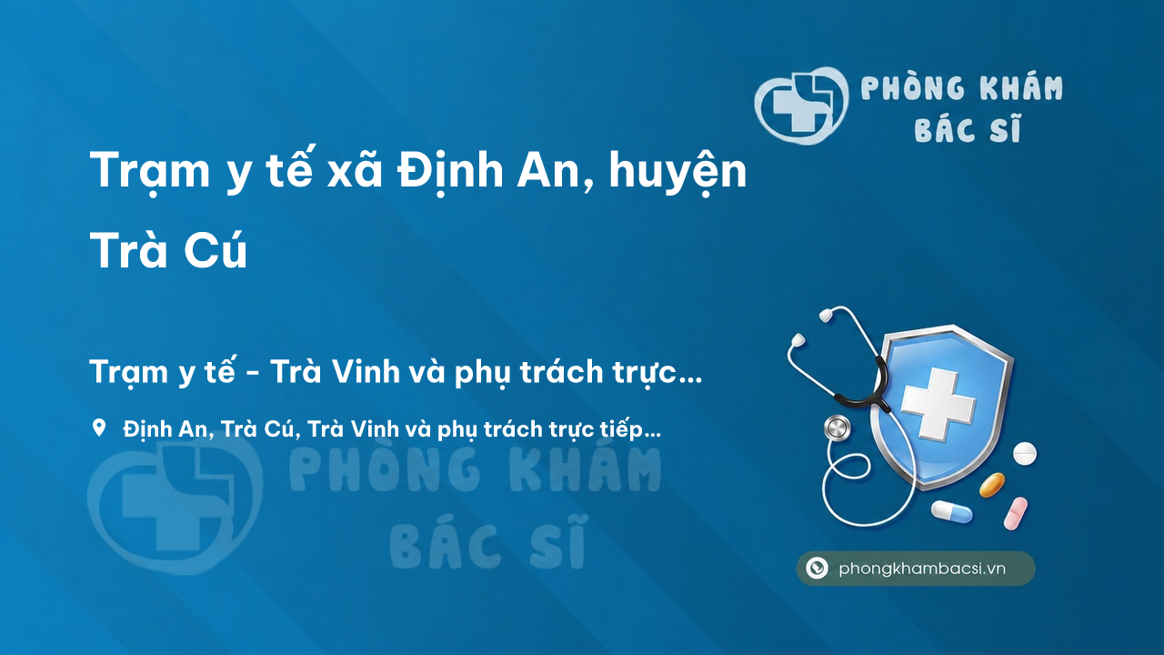 Tram Y Te Xa Dinh An Huyen Tra Cu