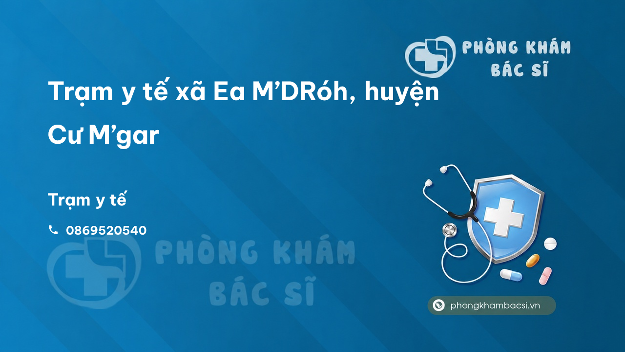 Tram Y Te Xa Ea M Droh Huyen Cu M Gar