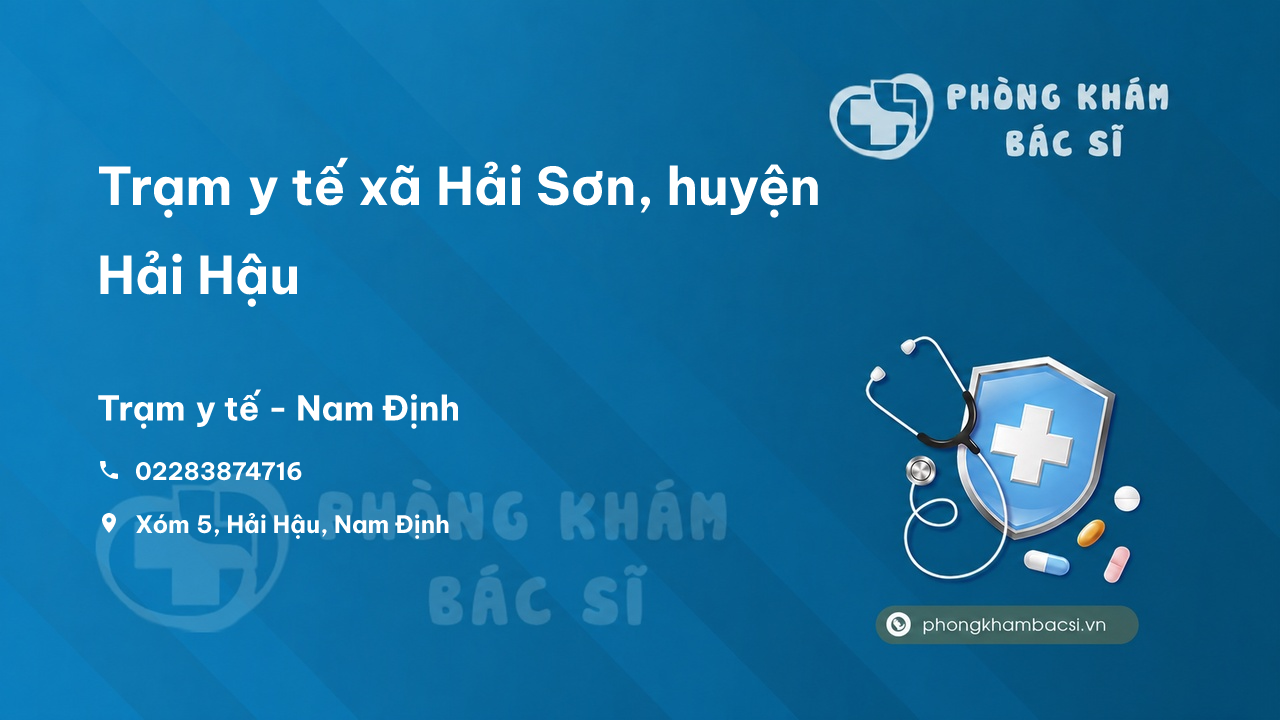 Trạm y tế xã Hải Sơn, huyện Hải Hậu số điện thoại và đánh giá