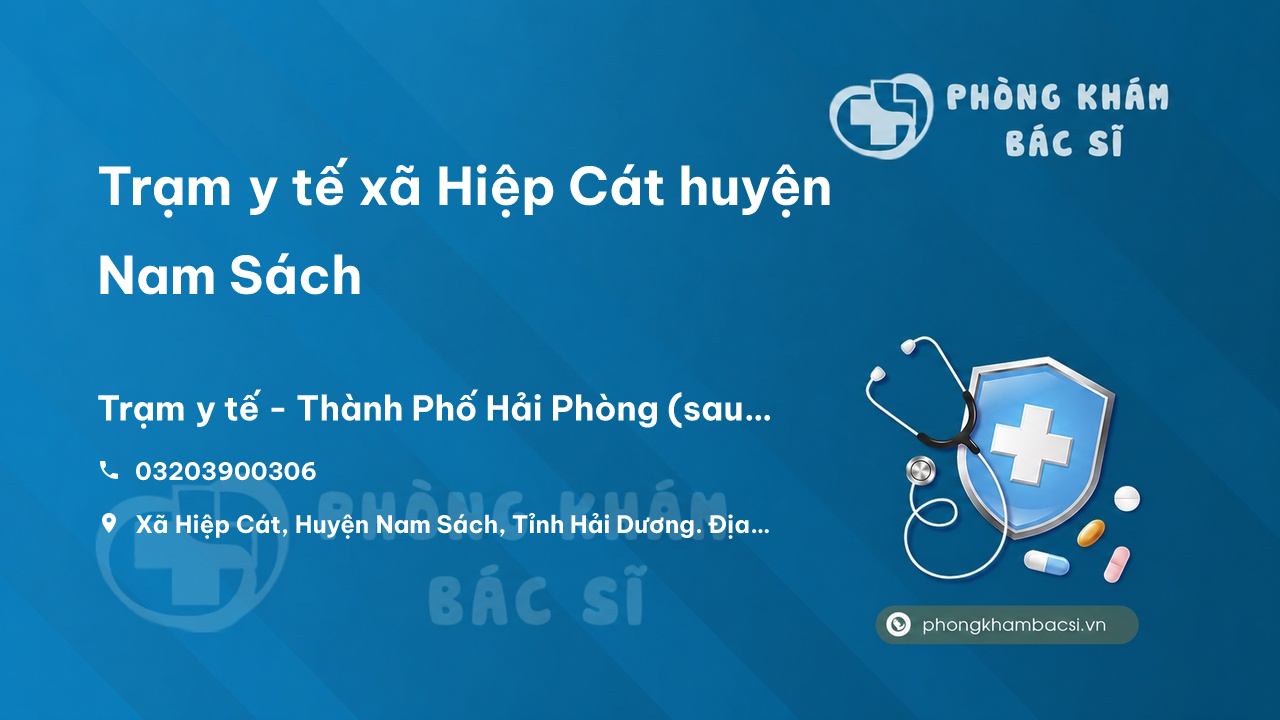 Trạm y tế xã Hiệp Cát huyện Nam Sách