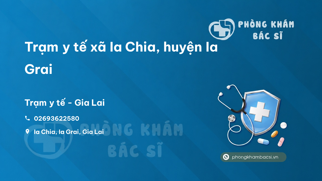 Trạm y tế xã Ia Chia, huyện Ia Grai