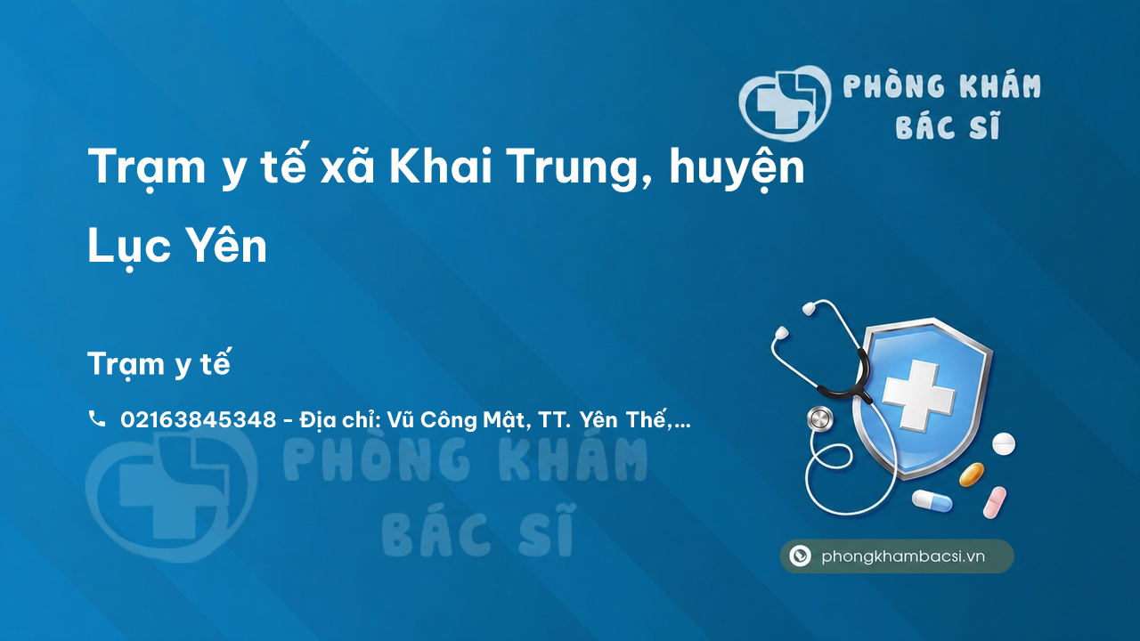 Trạm y tế xã Khai Trung, huyện Lục Yên số điện thoại và đánh giá