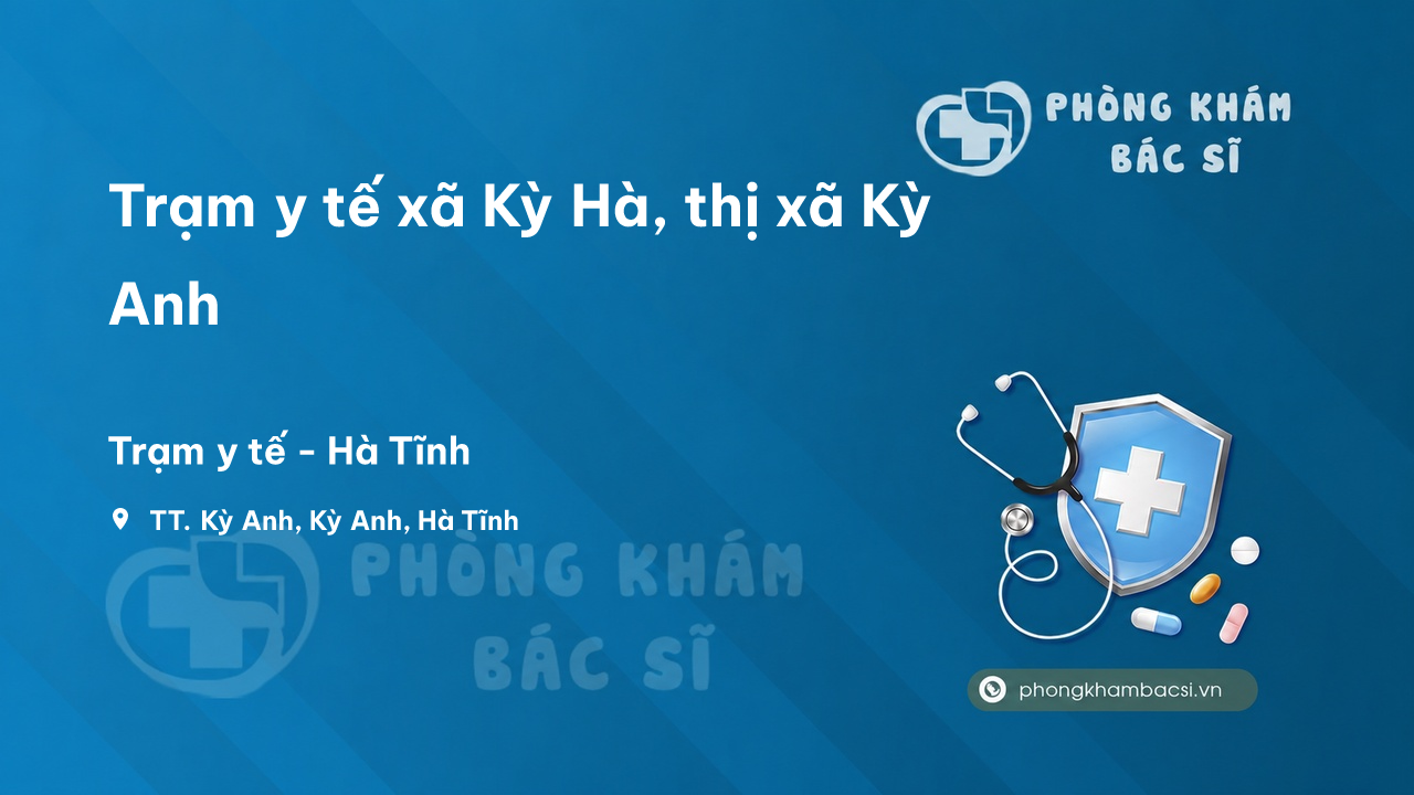 Trạm y tế xã Kỳ Hà, thị xã Kỳ Anh số điện thoại và đánh giá