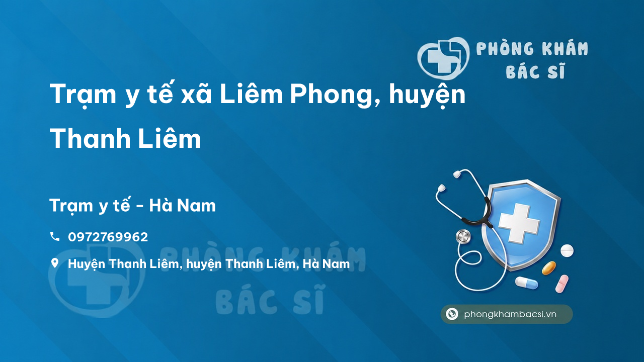 Trạm y tế xã Liêm Phong, huyện Thanh Liêm số điện thoại và đánh giá
