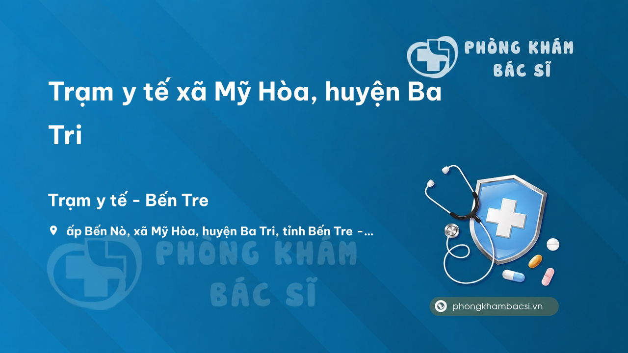 Trạm y tế xã Mỹ Hòa, huyện Ba Tri số điện thoại và đánh giá