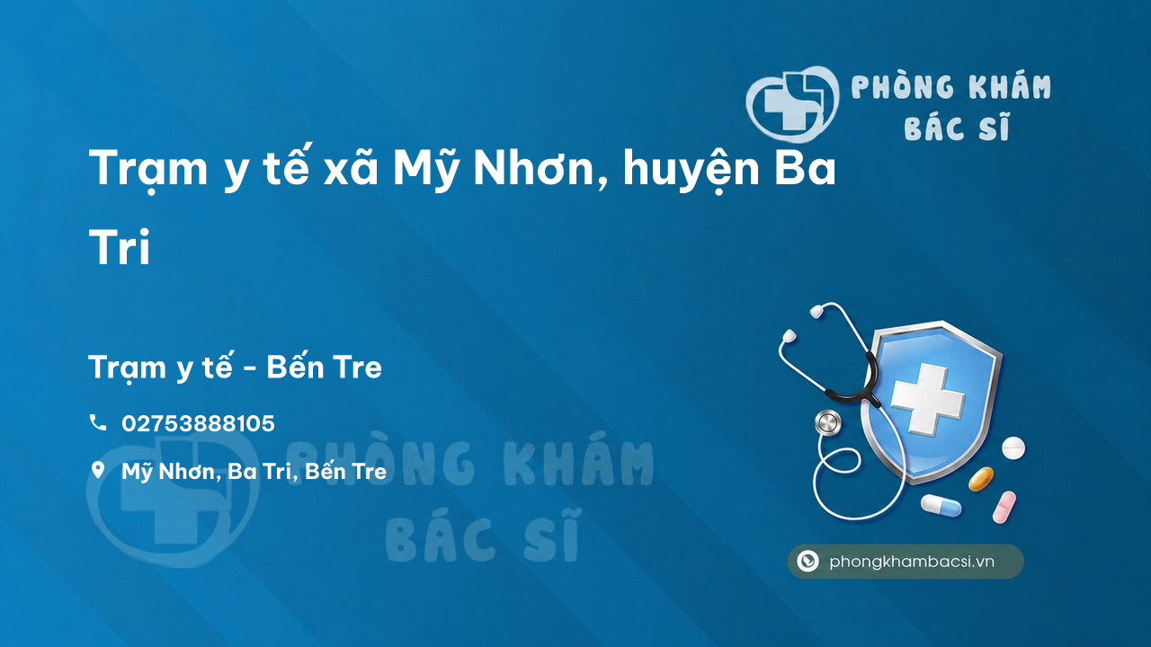 Trạm y tế xã Mỹ Nhơn, huyện Ba Tri số điện thoại và đánh giá