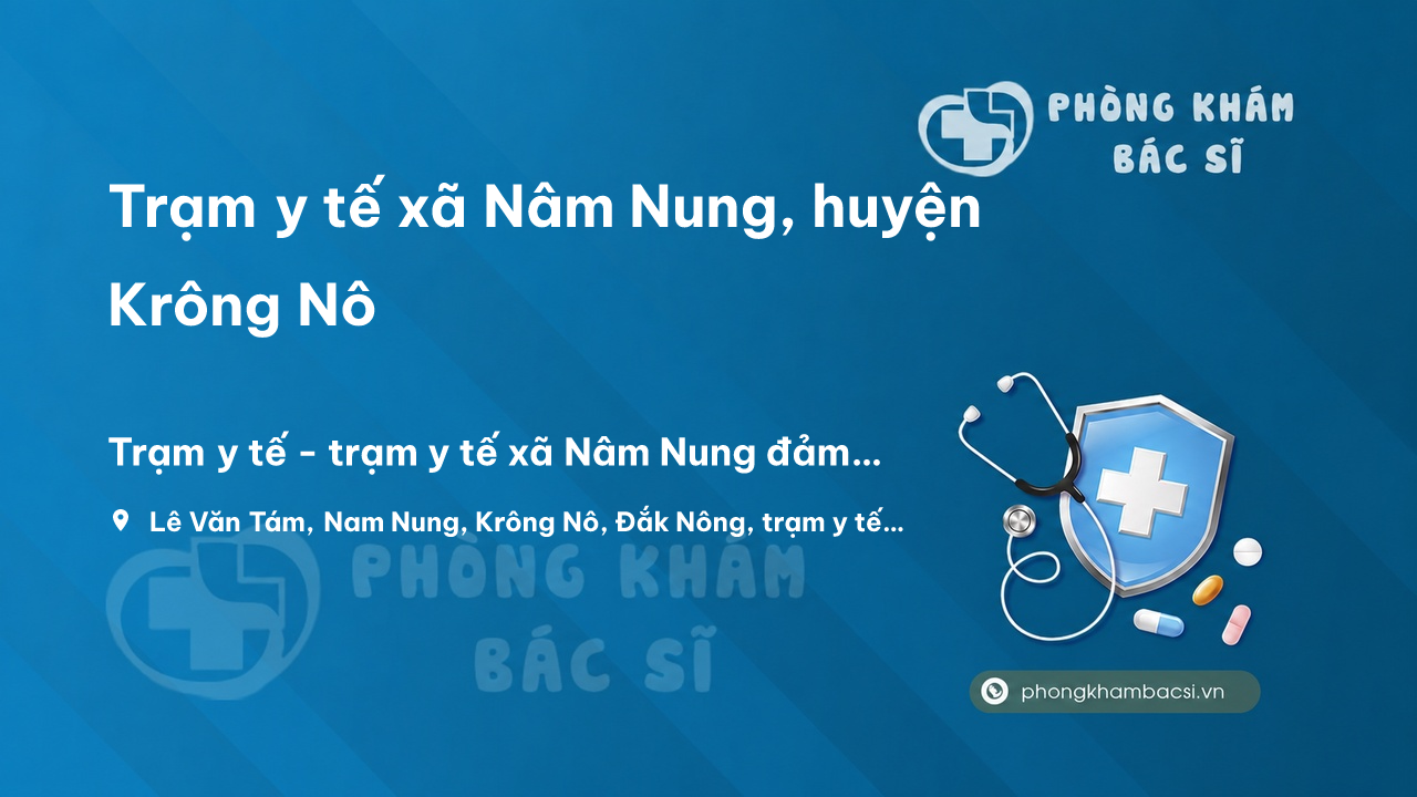 Tram Y Te Xa Nam Nung Huyen Krong No