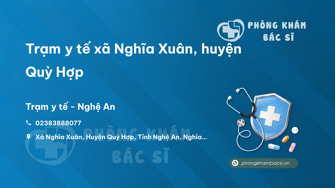 Trạm y tế xã Nghĩa Xuân, huyện Quỳ Hợp số điện thoại và đánh giá