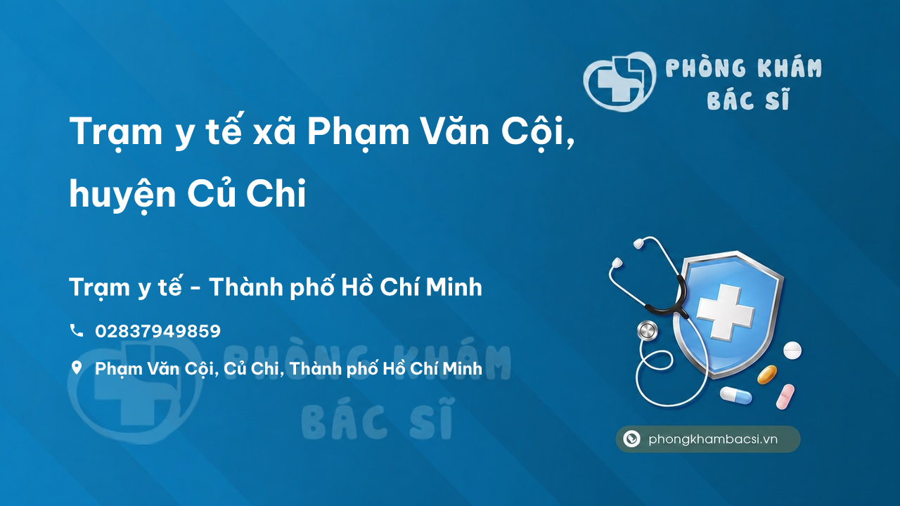 Trạm y tế xã Phạm Văn Cội, huyện Củ Chi số điện thoại và đánh giá