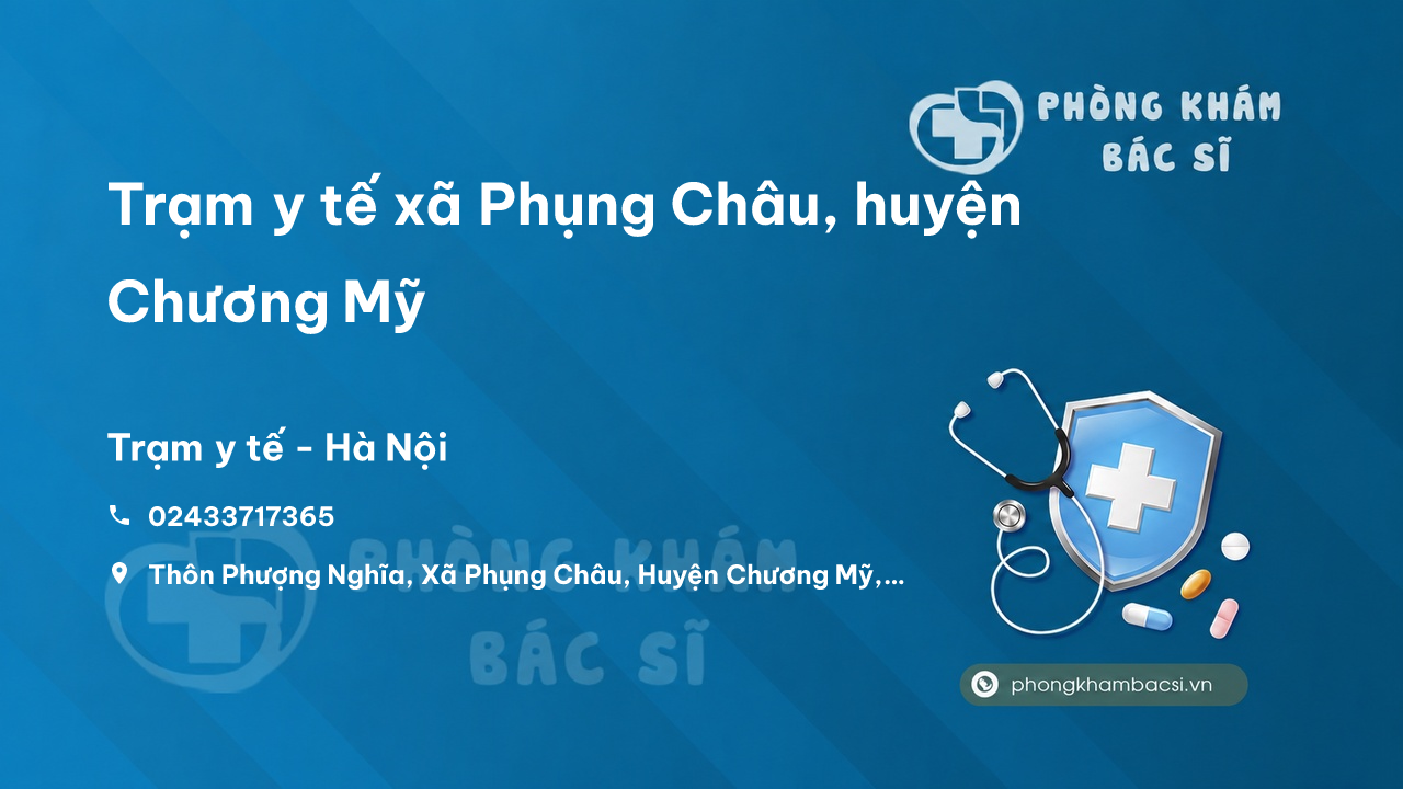 Trạm y tế xã Phụng Châu, huyện Chương Mỹ số điện thoại và đánh giá