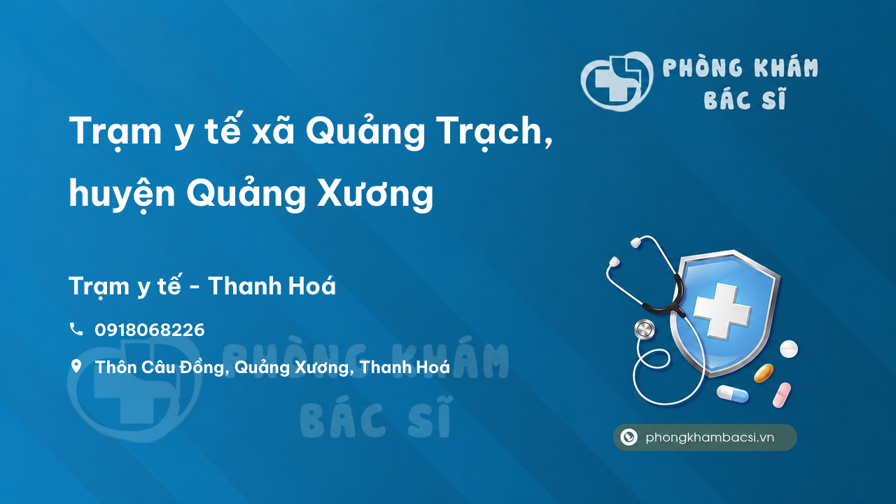 Trạm y tế xã Quảng Trạch, huyện Quảng Xương số điện thoại và đánh giá