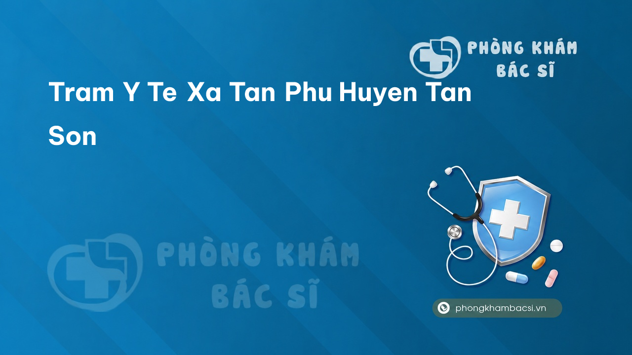 {"title":"Trạm y tế xã Tân Phú, huyện Tân Sơn số điện thoại và đá