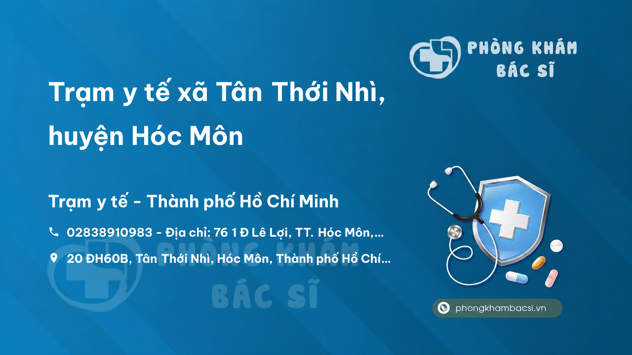 Trạm y tế xã Tân Thới Nhì, huyện Hóc Môn số điện thoại và đánh giá