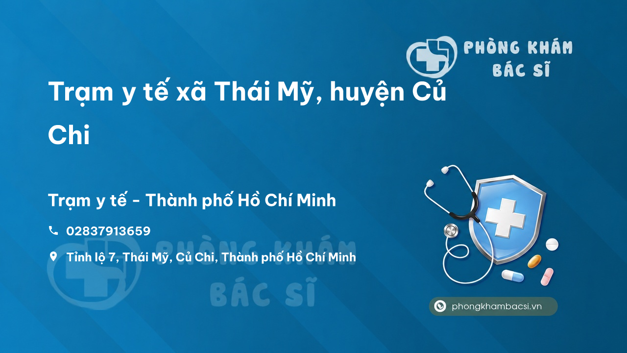 Trạm y tế xã Thái Mỹ, huyện Củ Chi số điện thoại và đánh giá