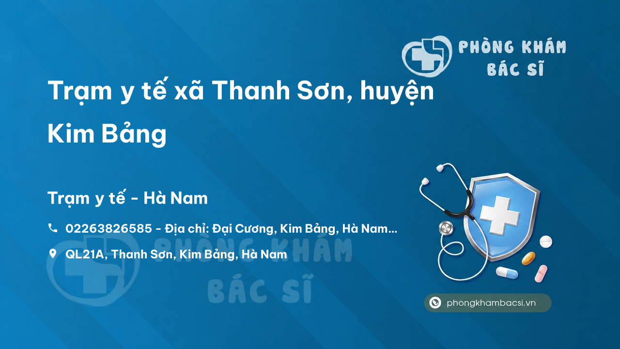 Trạm y tế xã Thanh Sơn, huyện Kim Bảng số điện thoại và đánh giá
