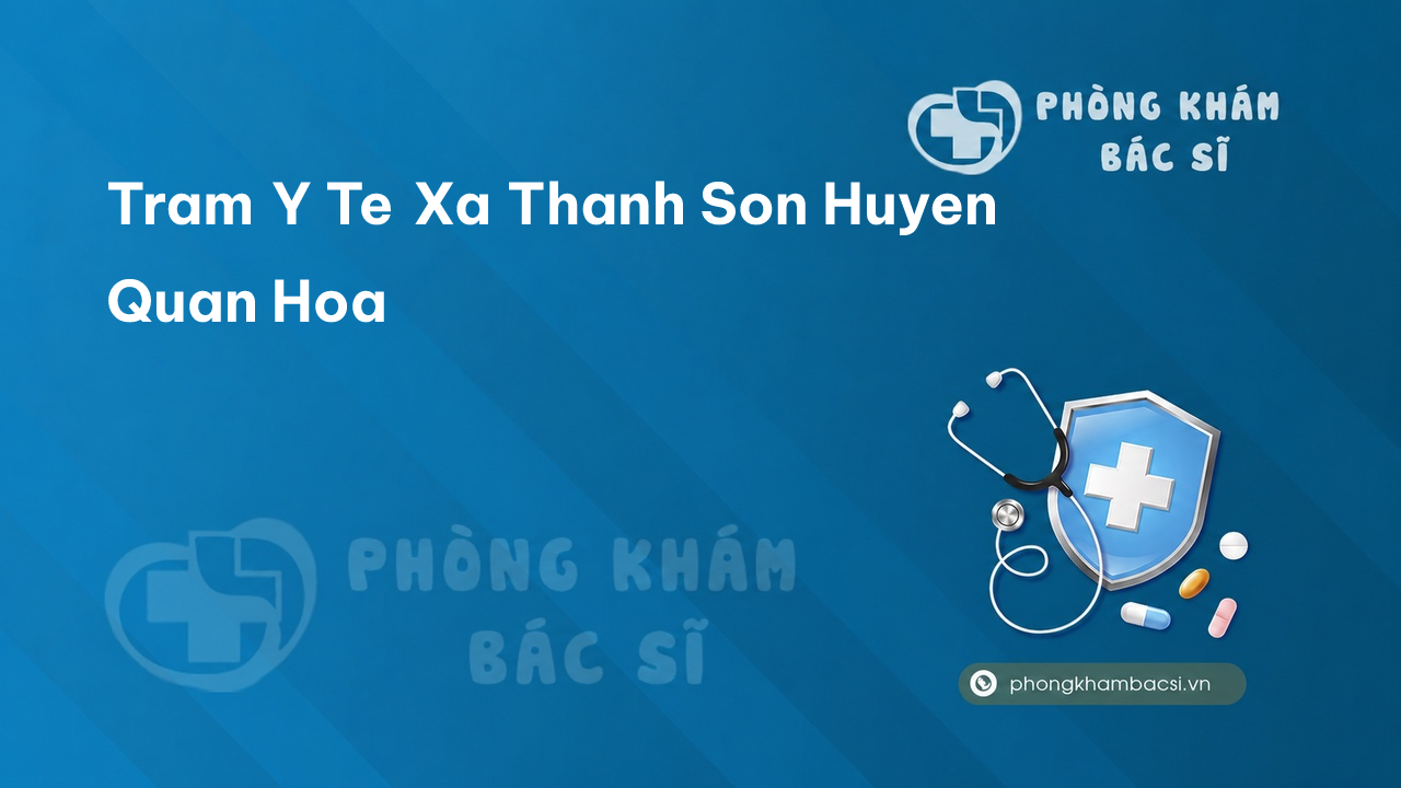 {"title":"Trạm y tế xã Thành Sơn, huyện Quan Hóa số điện thoại và