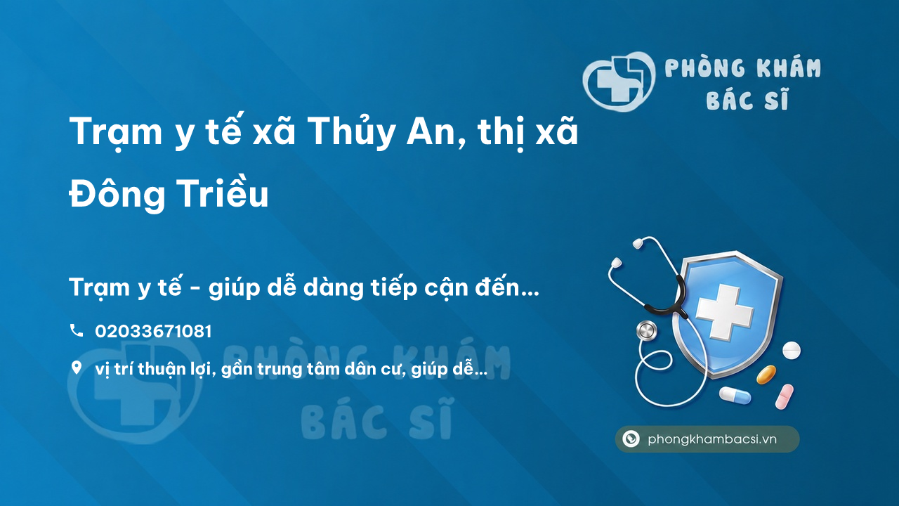 Tram Y Te Xa Thuy An Thi Xa Dong Trieu