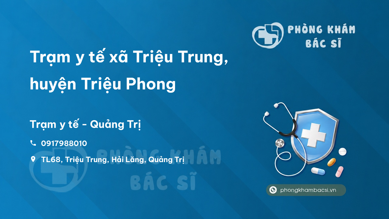 Trạm y tế xã Triệu Trung, huyện Triệu Phong số điện thoại và đánh giá