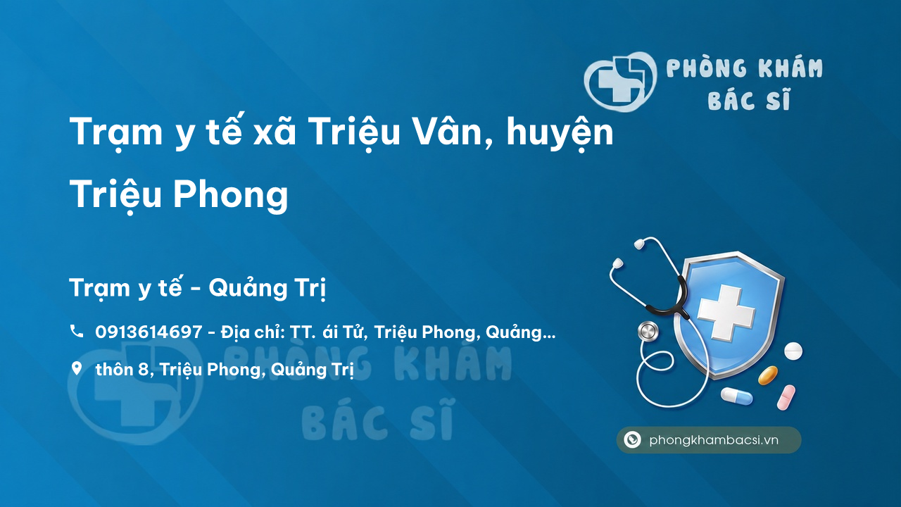 Trạm y tế xã Triệu Vân, huyện Triệu Phong số điện thoại và đánh giá