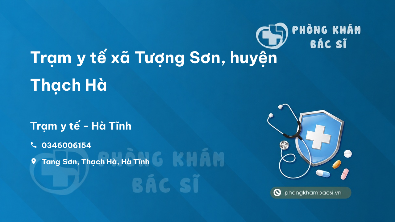 Trạm y tế xã Tượng Sơn, huyện Thạch Hà số điện thoại và đánh giá