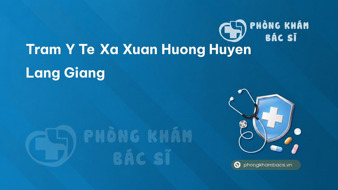 {"title":"Trạm y tế xã Xuân Hương, huyện Lạng Giang số điện thoại