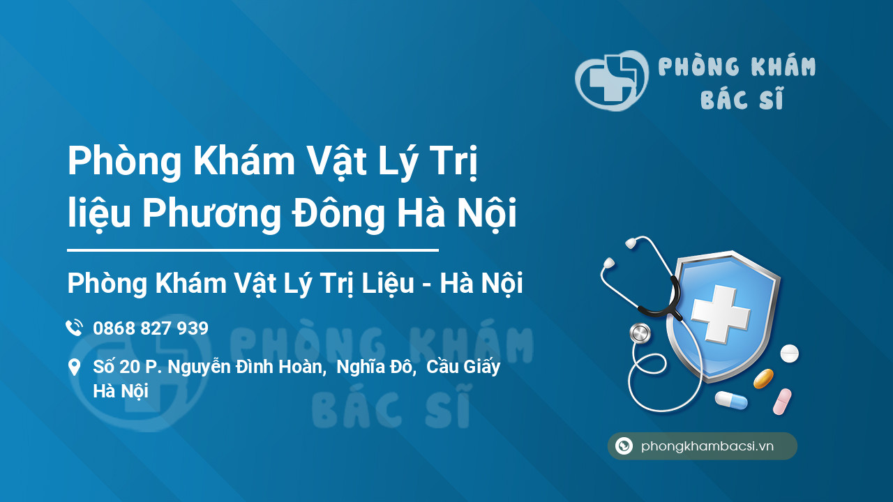 Phòng Khám Vật Lý Trị liệu Phương Đông Hà Nội