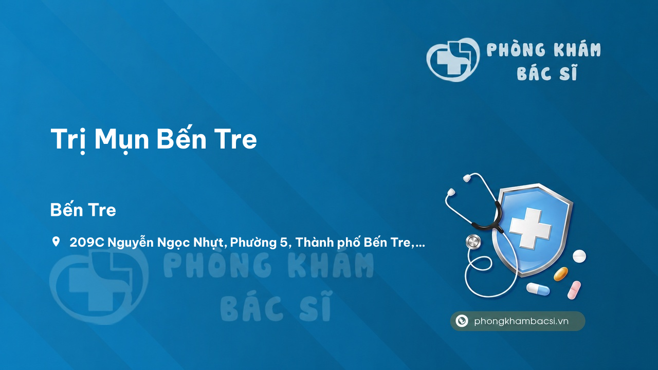 Chất lượng Trị Mụn Bến Tre, Bến Tre tốt không?
