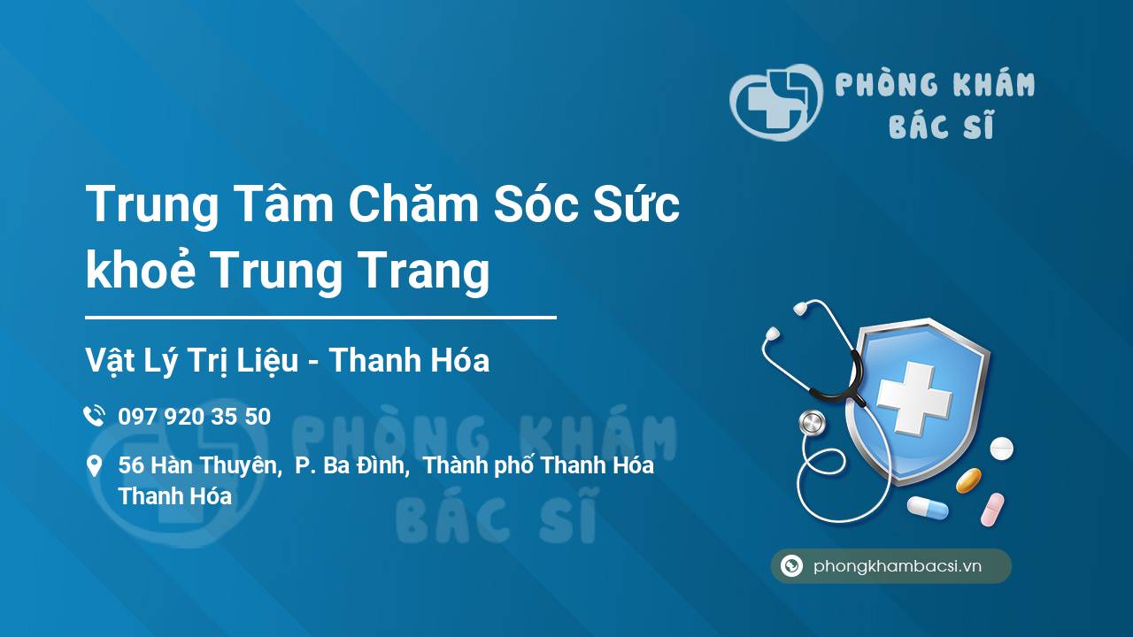 Trung Tâm Chăm Sóc Sức khoẻ Trung Trang