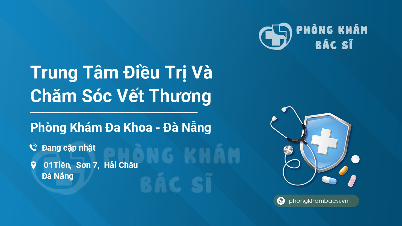 Trung Tâm Điều Trị Và Chăm Sóc Vết Thương