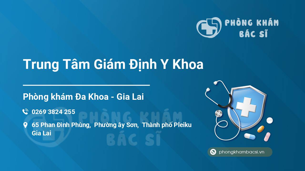 Trung Tâm Giám Định Y Khoa
