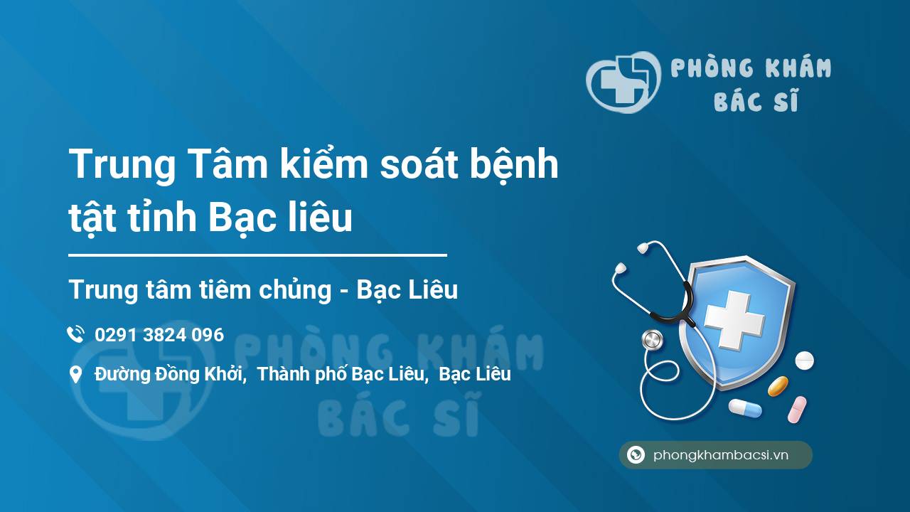 Trung Tâm kiểm soát bệnh tật tỉnh Bạc liêu