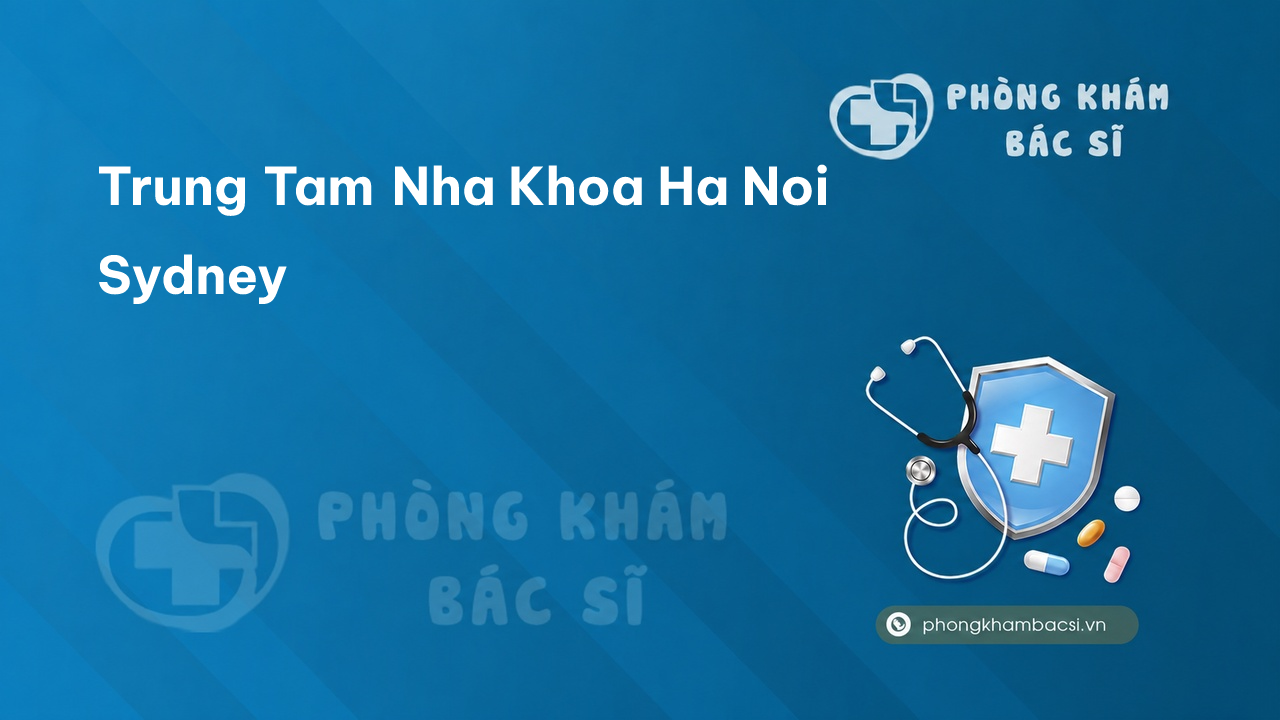 Trung Tam Nha Khoa Ha Noi Sydney