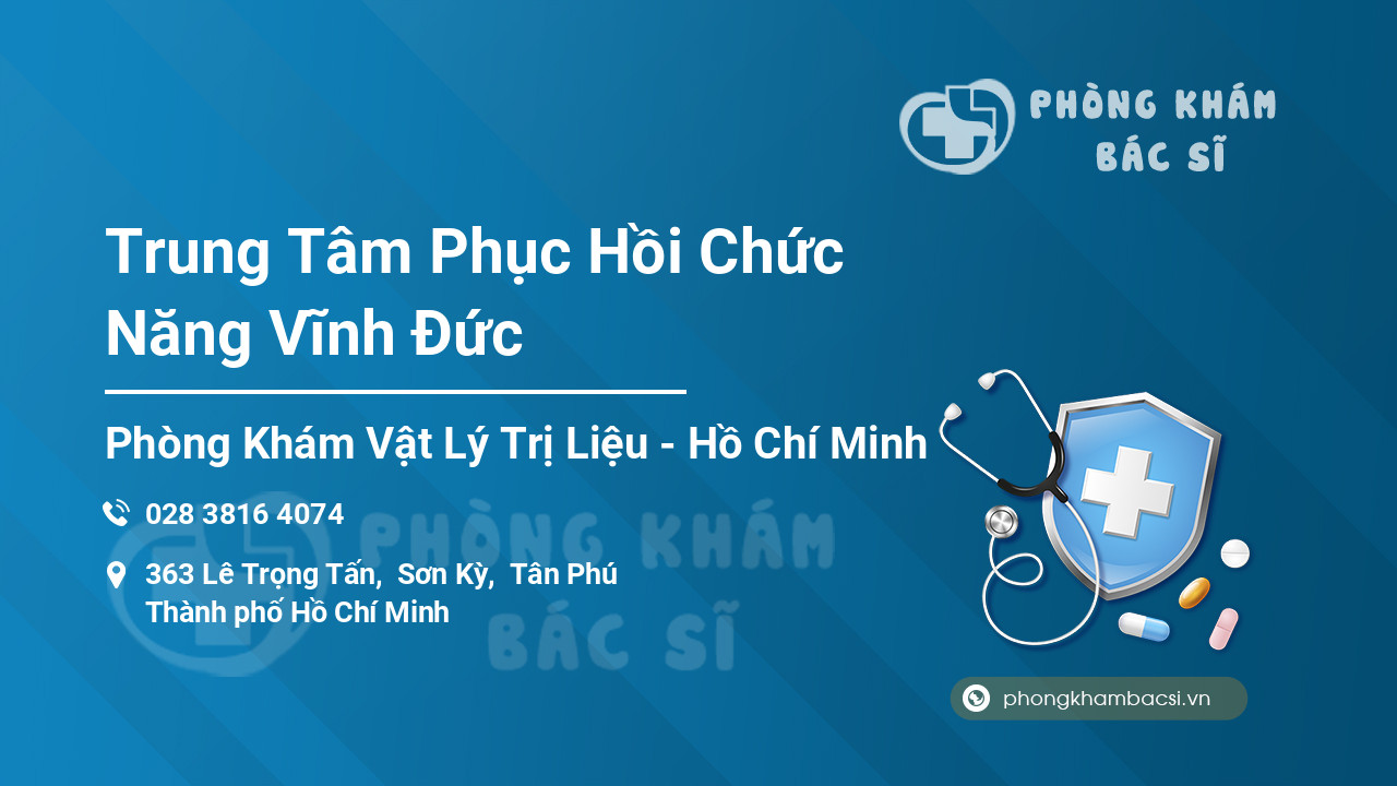 Trung Tâm Phục Hồi Chức Năng Vĩnh Đức