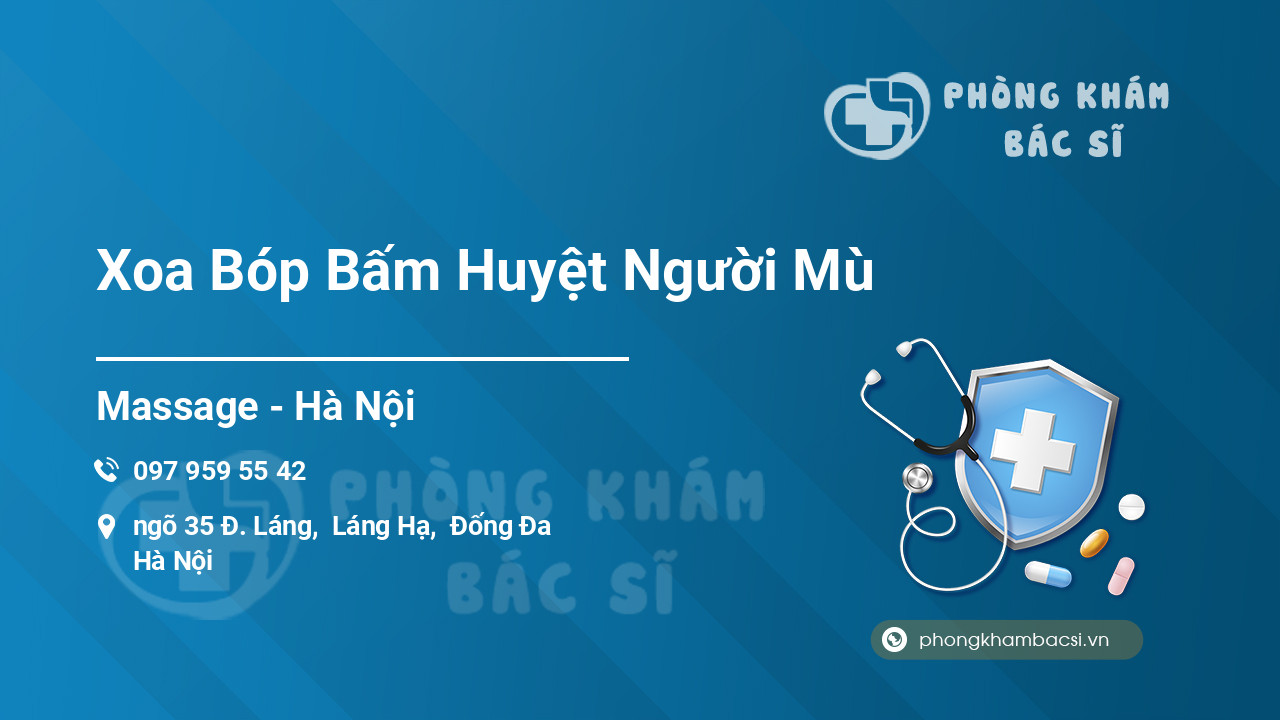 Xoa Bóp Bấm Huyệt Người Mù