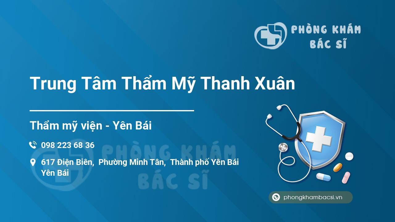 Trung Tâm Thẩm Mỹ Thanh Xuân