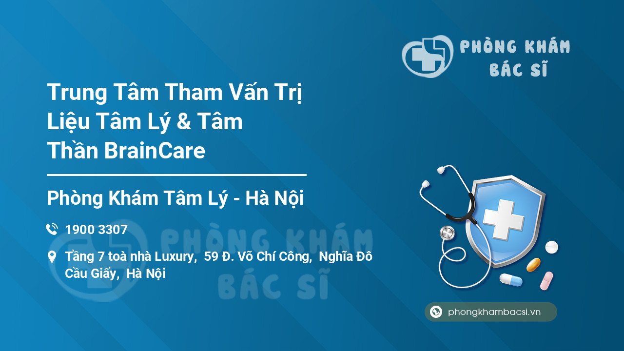 Trung Tâm Tham Vấn Trị Liệu Tâm Lý & Tâm Thần BrainCare