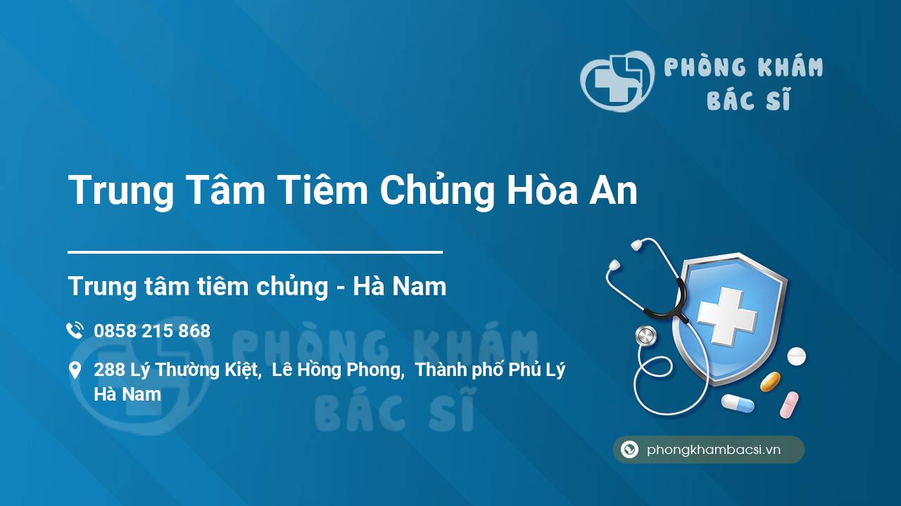 Trung Tâm Tiêm Chủng Hòa An