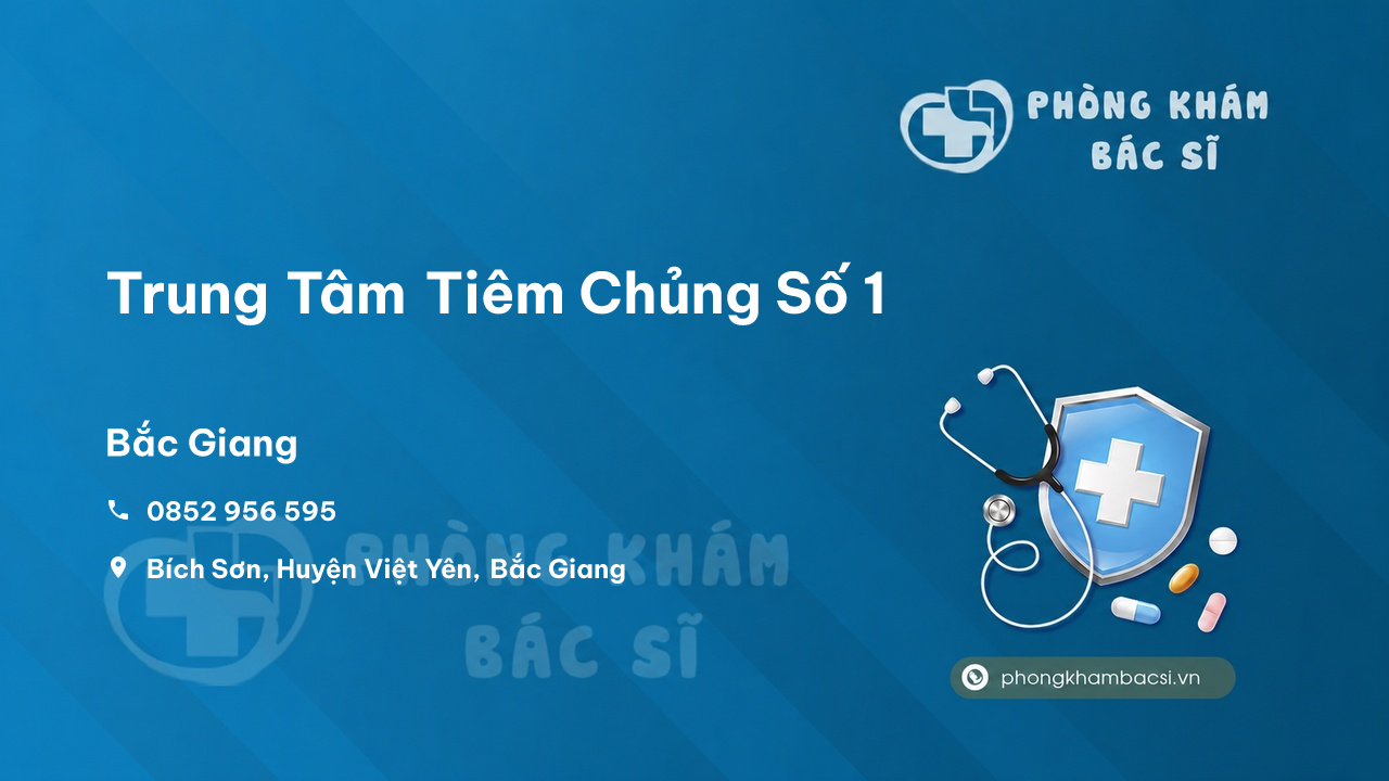 Review những điều cần biết về Trung Tâm Tiêm Chủng Số 1, Việt Yên, Bắc Giang