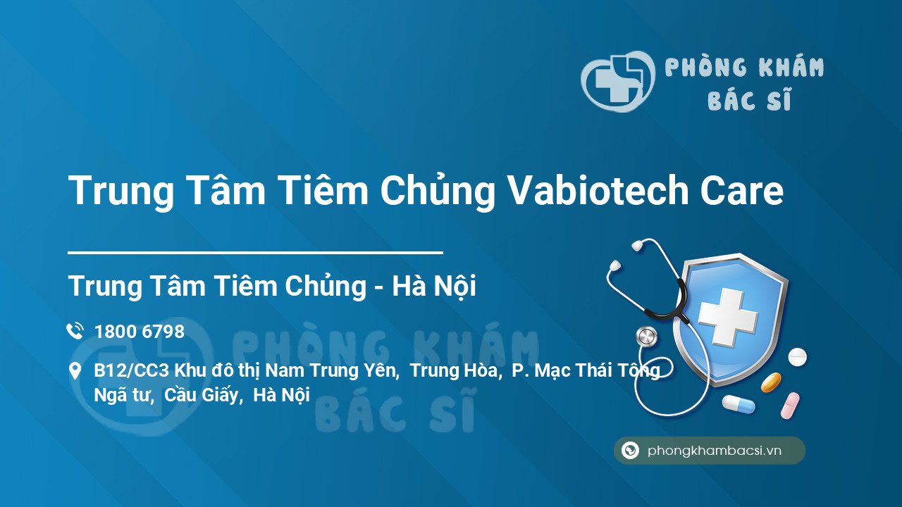 Trung Tâm Tiêm Chủng Vabiotech Care