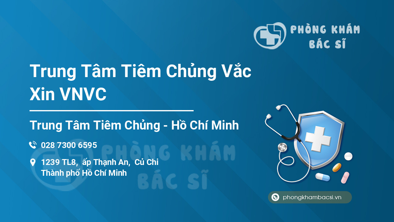 Trung Tâm Tiêm Chủng Vắc Xin VNVC