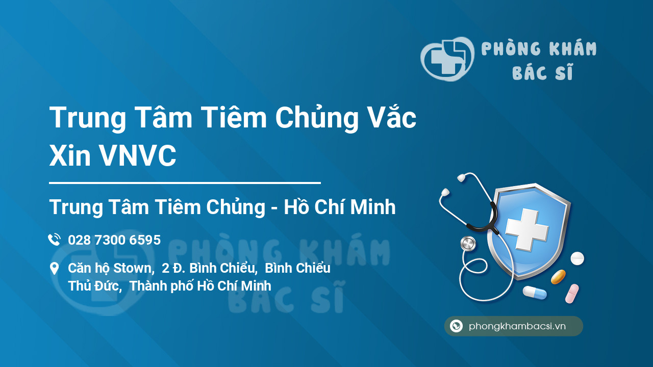 Trung Tâm Tiêm Chủng Vắc Xin VNVC