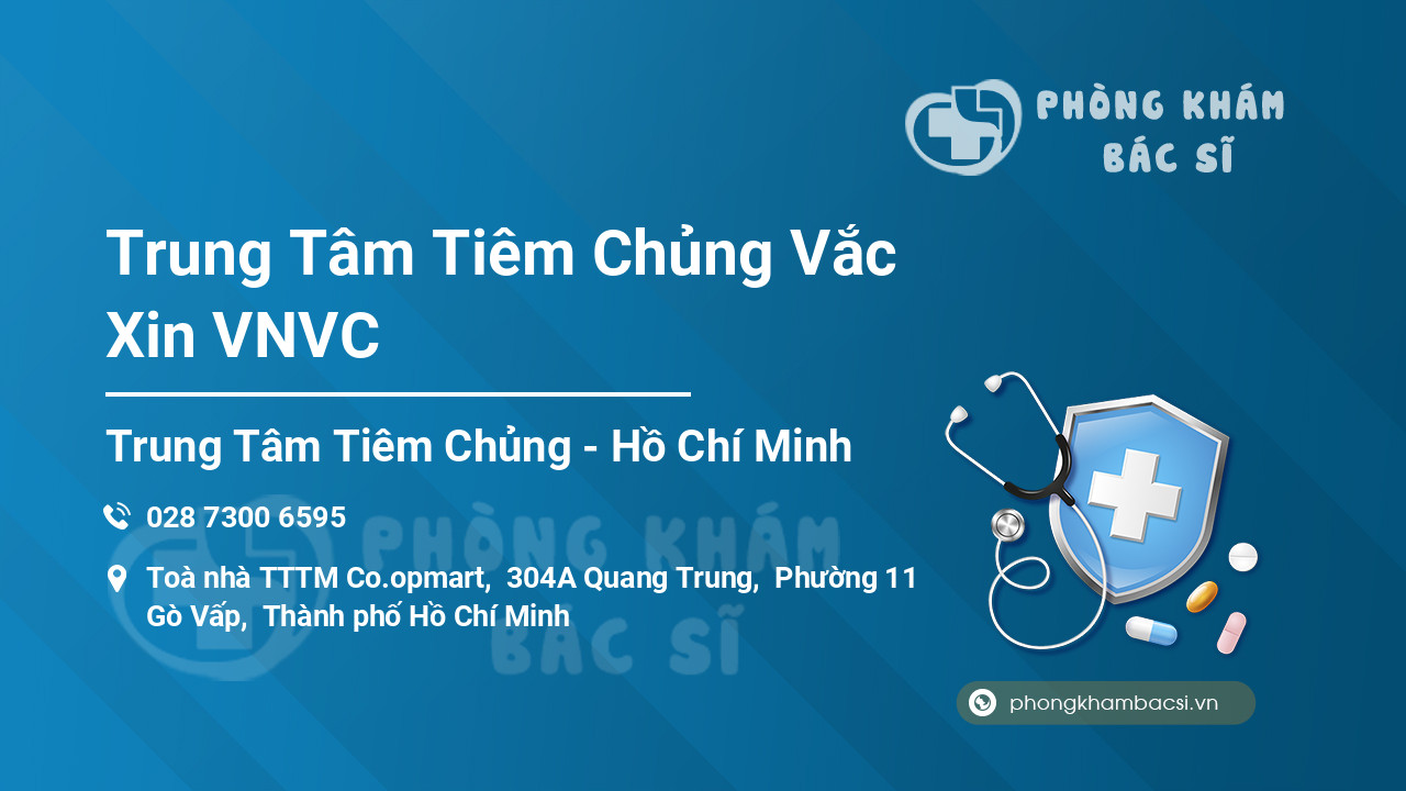 Trung Tâm Tiêm Chủng Vắc Xin VNVC