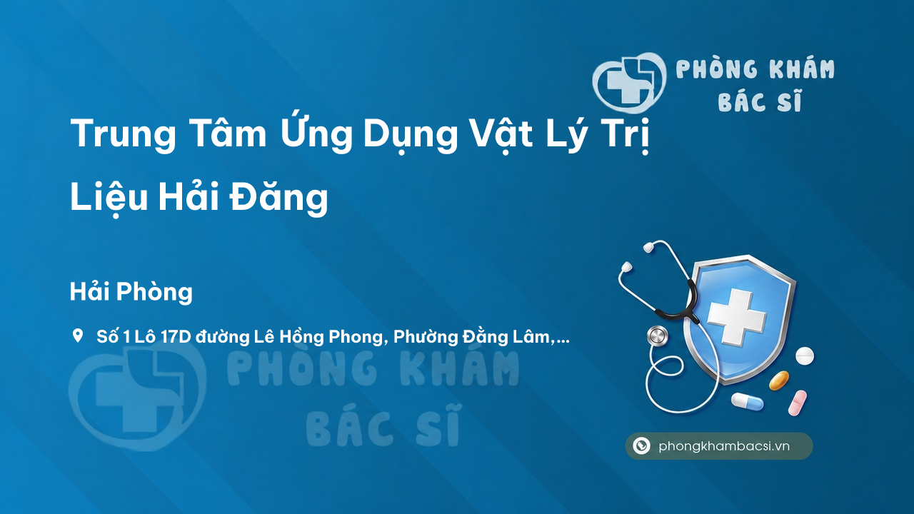Trung Tâm Ứng Dụng Vật Lý Trị Liệu Hải Đăng, Hải An