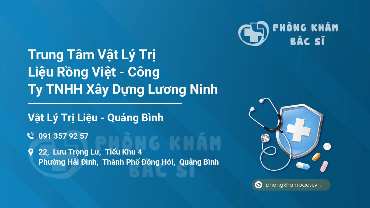 Trung Tâm Vật Lý Trị Liệu Rồng Việt - Công Ty TNHH Xây Dựng Lương Ninh