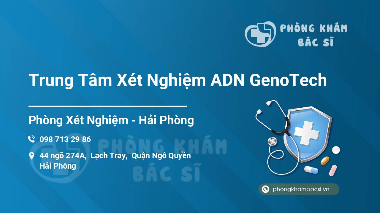 Trung Tâm Xét Nghiệm ADN GenoTech