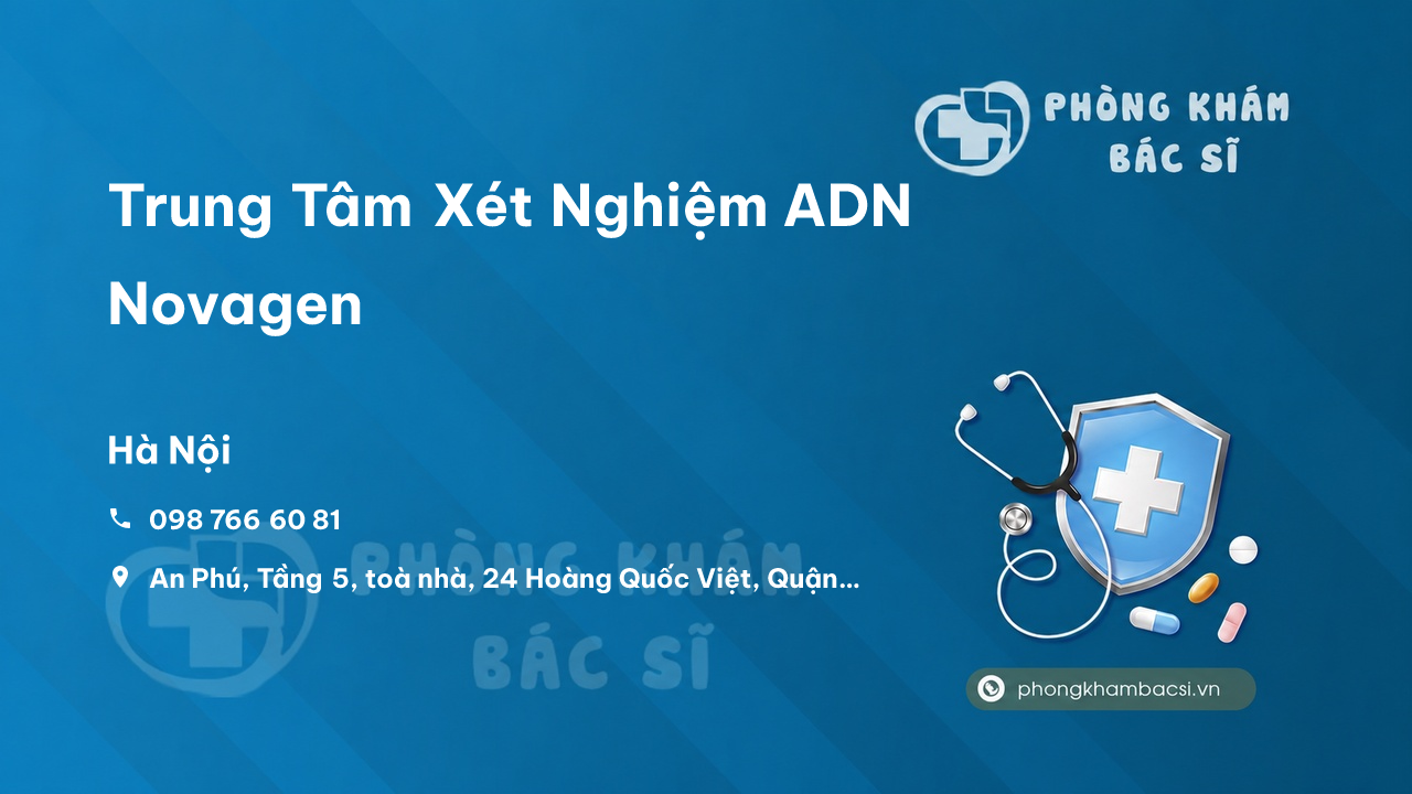 Trung Tâm Xét Nghiệm ADN Novagen, Cầu Giấy, Hà Nội