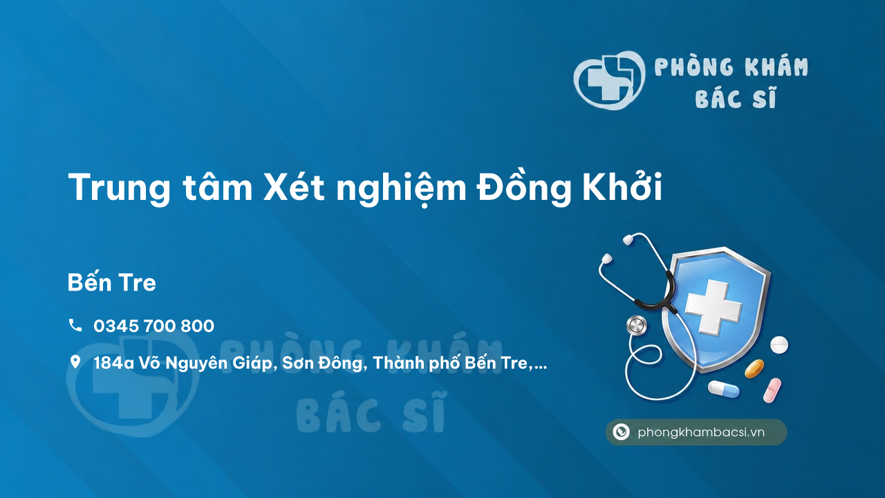 Trung tâm Xét nghiệm Đồng Khởi, Bến Tre, Bến Tre