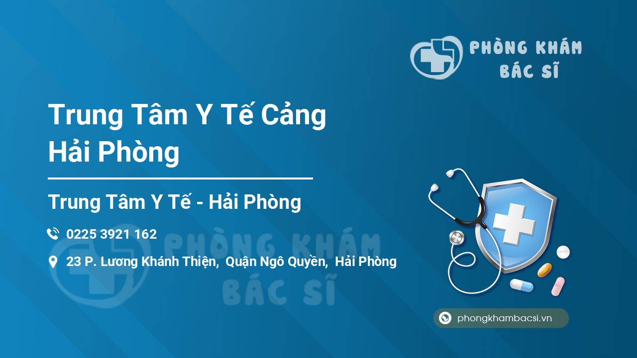 Trung Tâm Y Tế Cảng Hải Phòng
